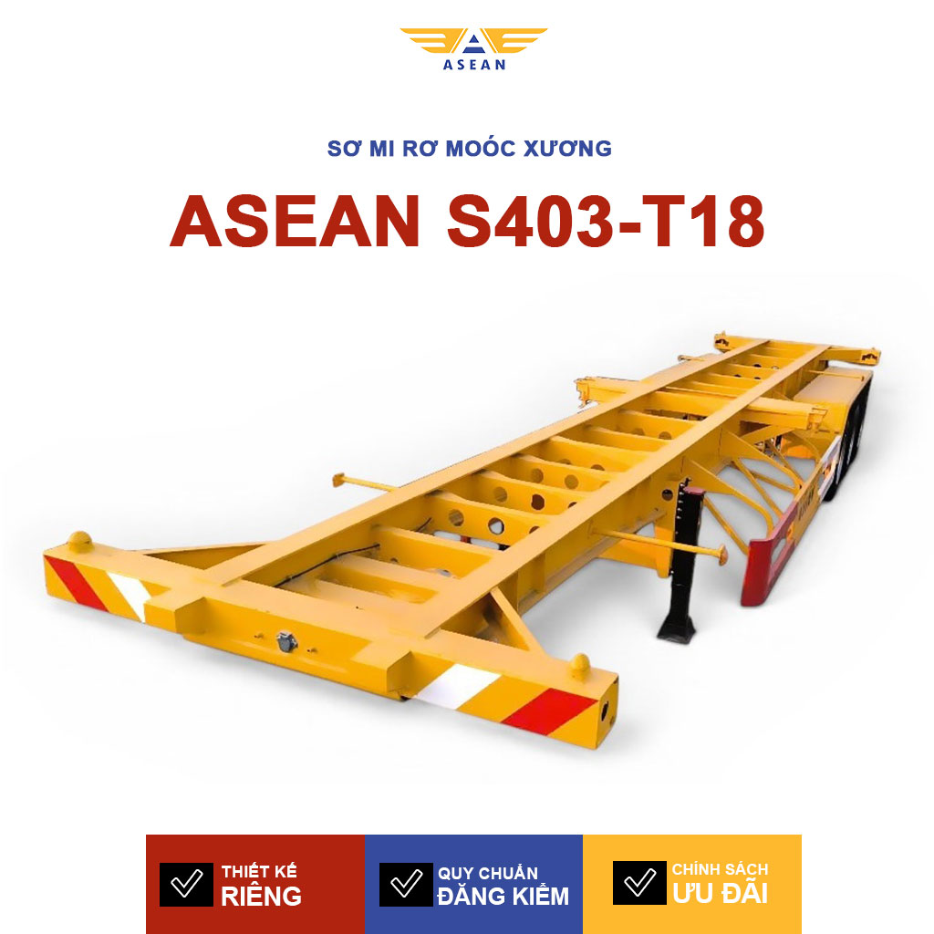 Sơ Mi Rơ Moóc Xương 40 Feet 3 Trục S403-T18 1 Sơ Mi Rơ Moóc Xương 40 feet 3 Trục S403-T18